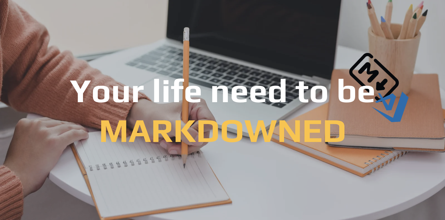 Your life need to be MARKDOWNED: Essential Tips for Exceptional GitHub Writing